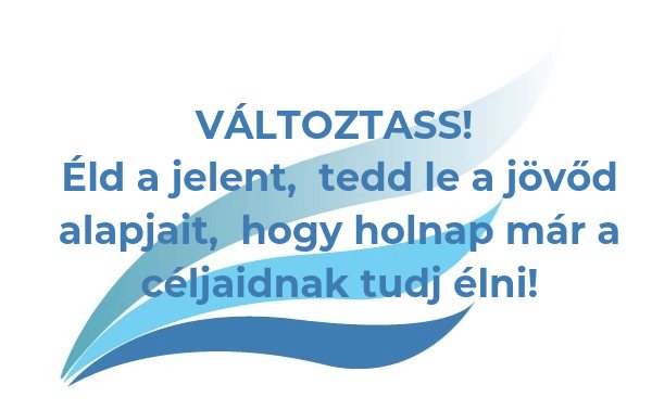 Te mikor mersz változtatni?